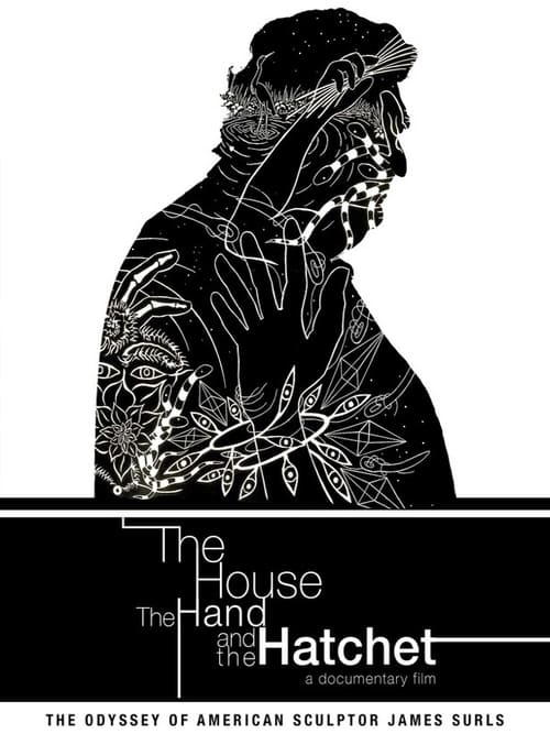The House and the Hand and the Hatchet