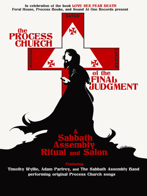The Process Church of the Final Judgement - A Sabbath Assembly Ritual and Salon