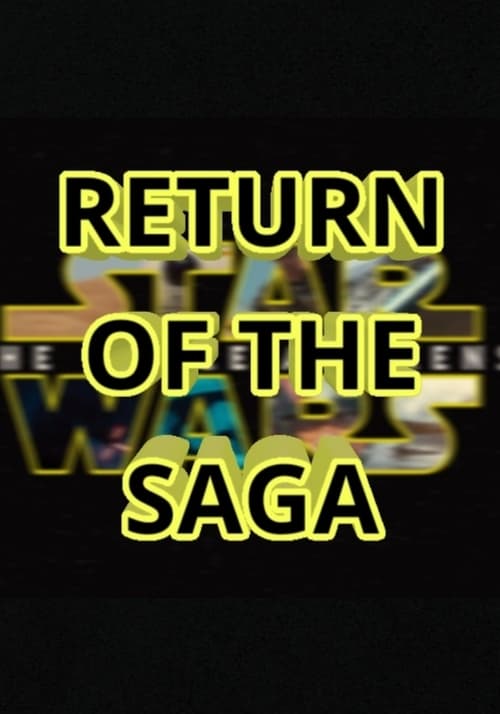 Return of the Saga