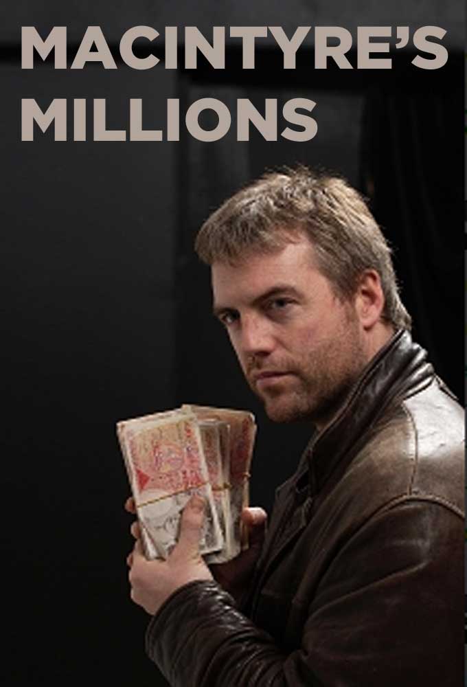 Macintyre's Millions