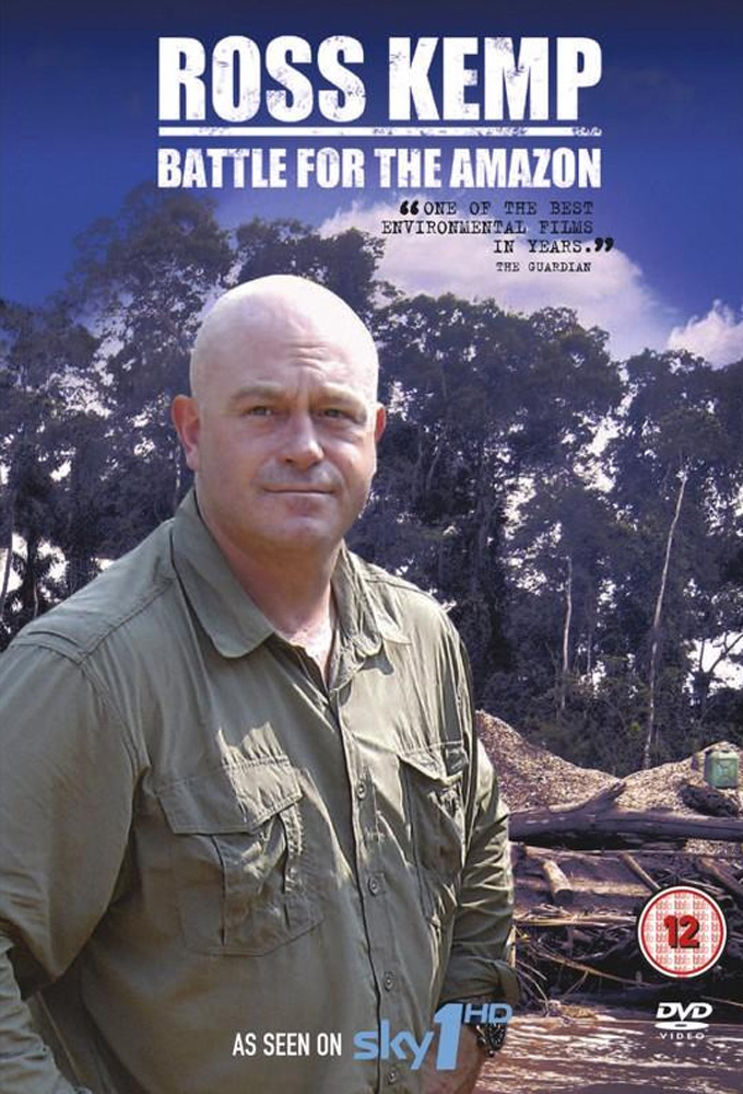 Ross Kemp Battle for the Amazon