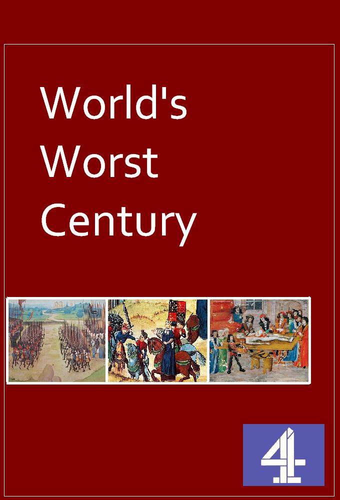World's Worst Century