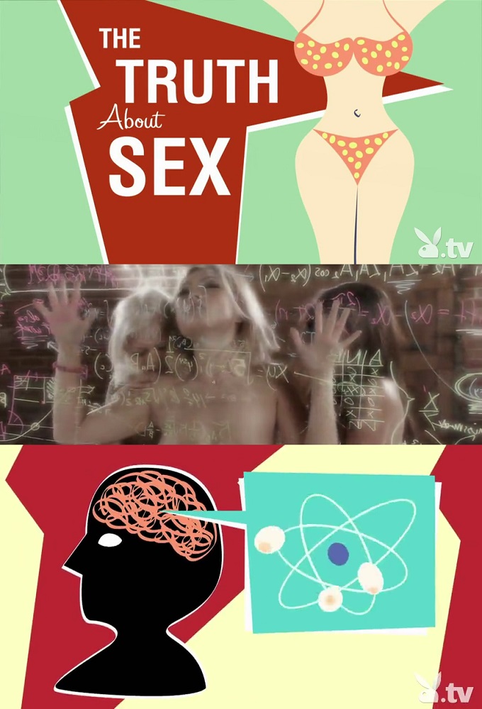 The Truth About Sex