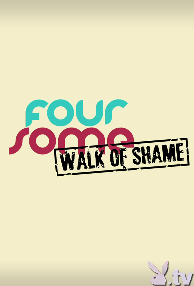 Foursome: Walk of Shame