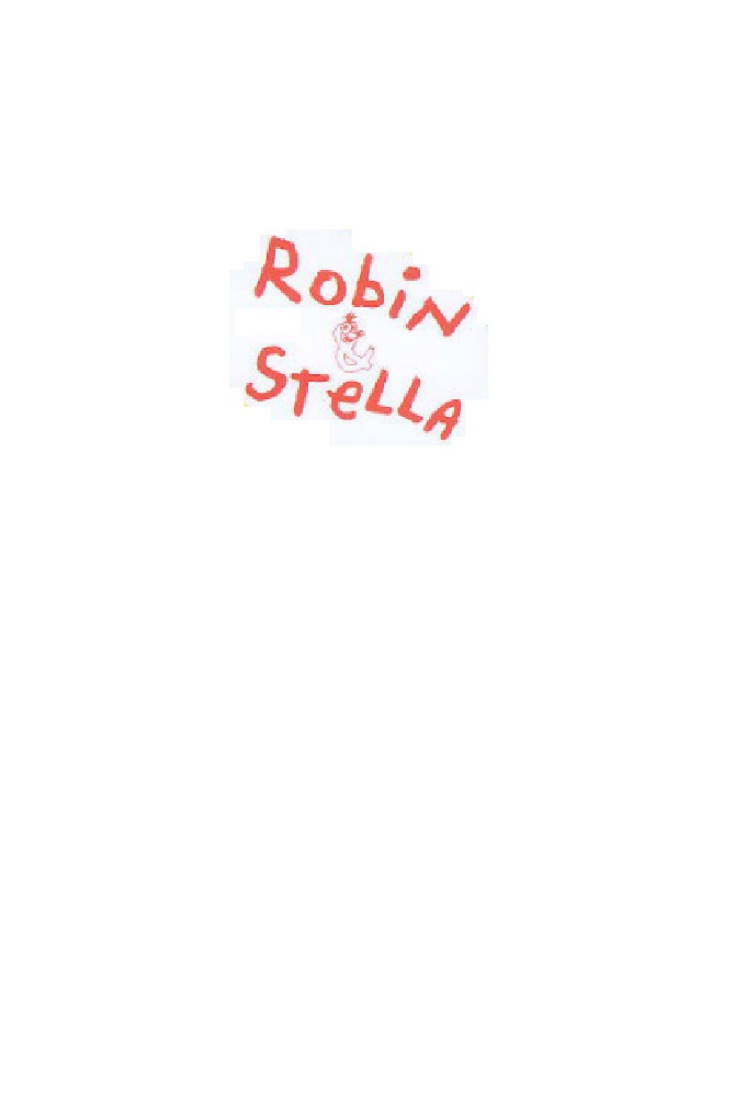 Robin and Stella