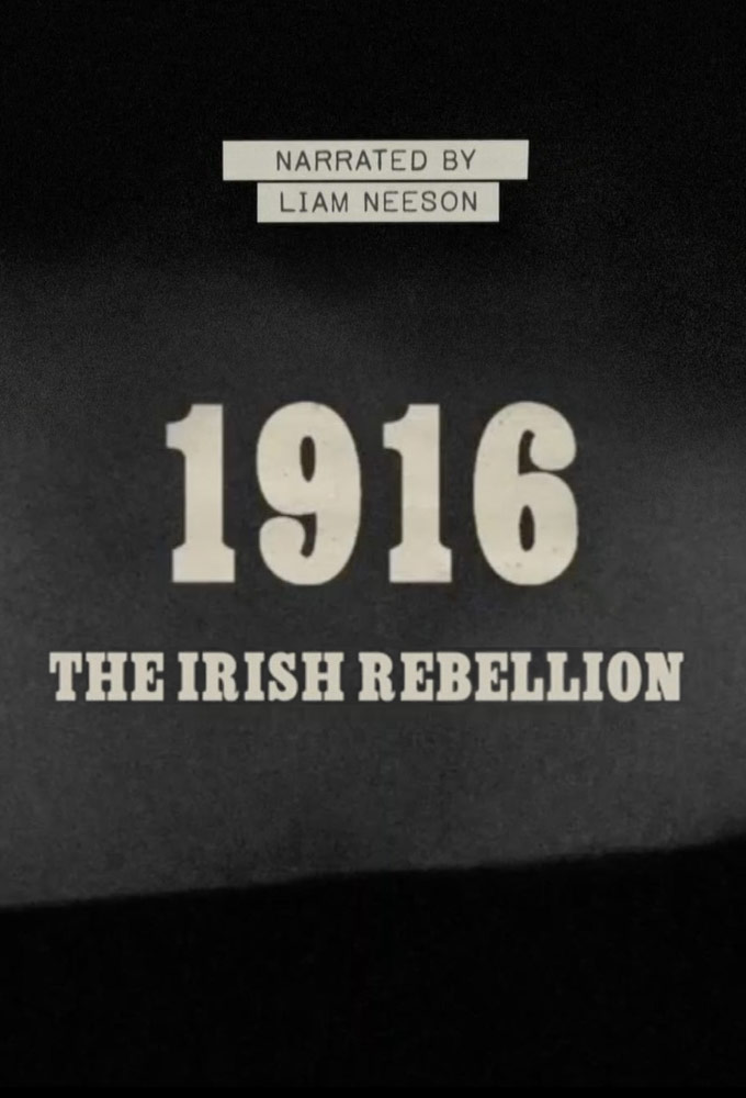 1916: The Irish Rebellion