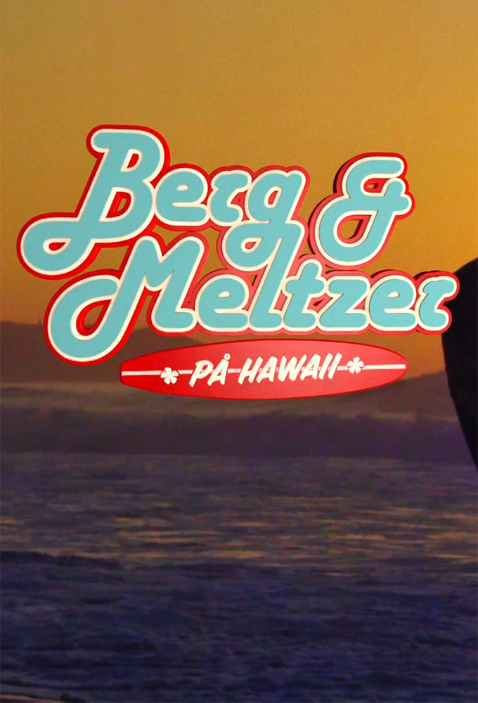 Berg & Meltzer in Hawaii