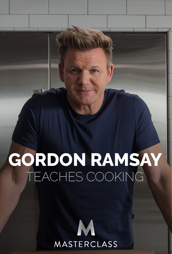 MasterClass: Gordon Ramsay Teaches Cooking