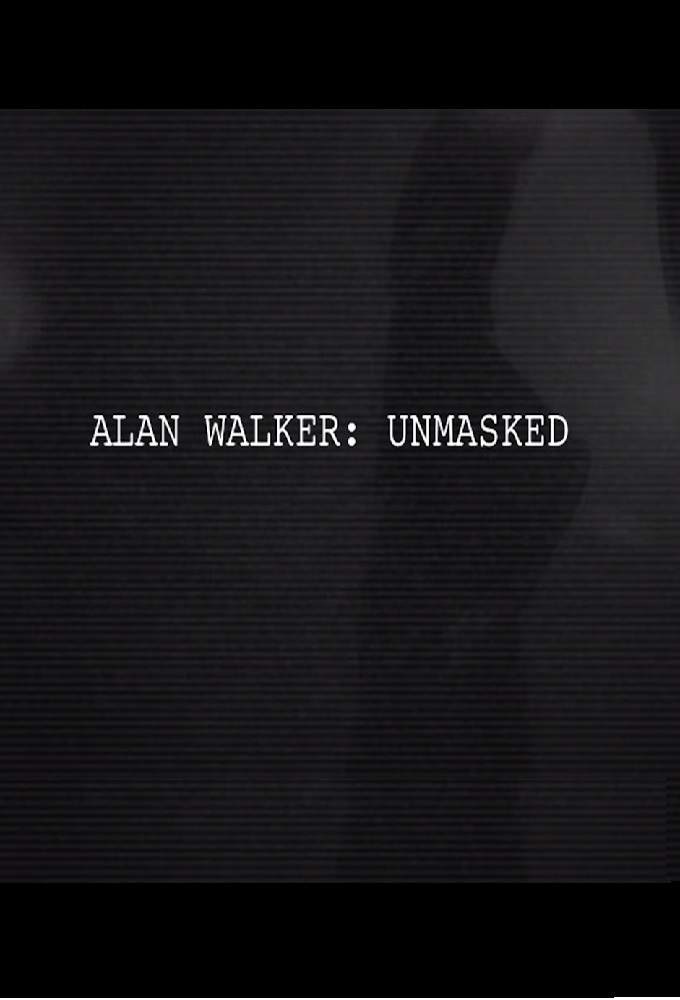 Alan Walker: Unmasked