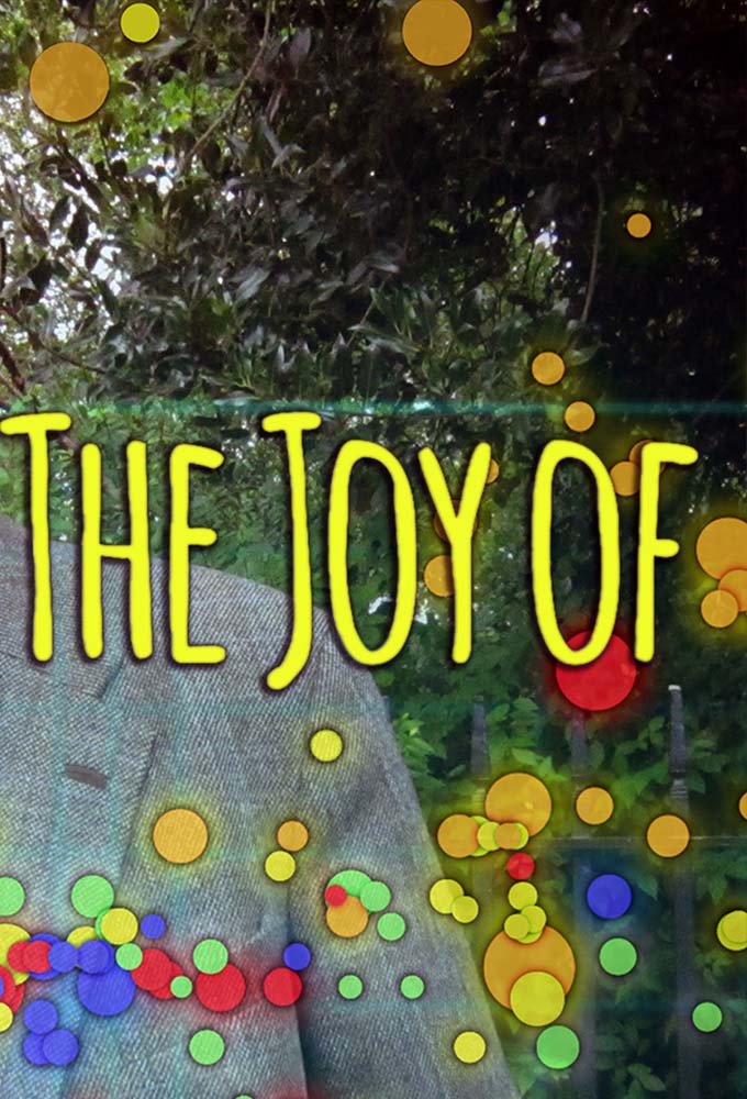 The Joy Of...
