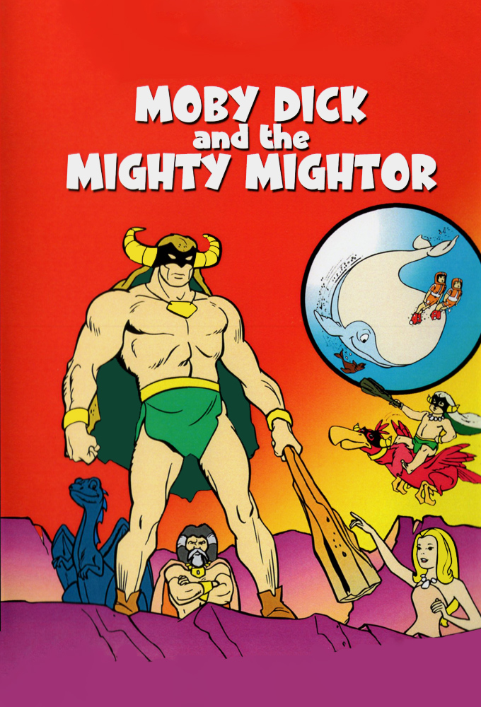 Moby Dick and the Mighty Mightor