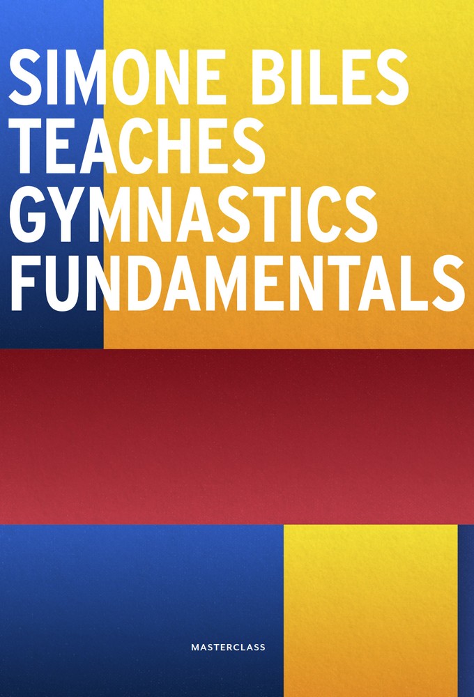 MasterClass: Simone Biles Teaches Gymnastics Fundamentals