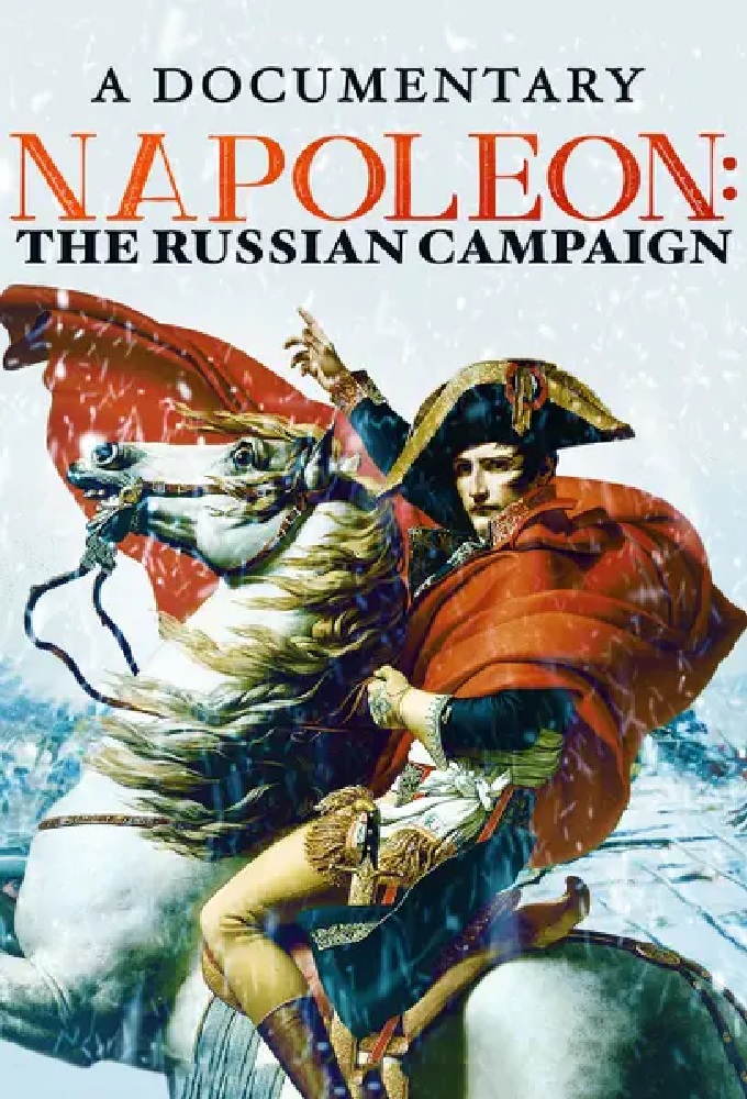 Napoleon: The Campaign of Russia