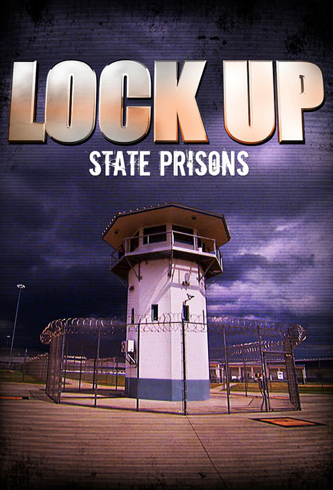 Lockup: State Prisons
