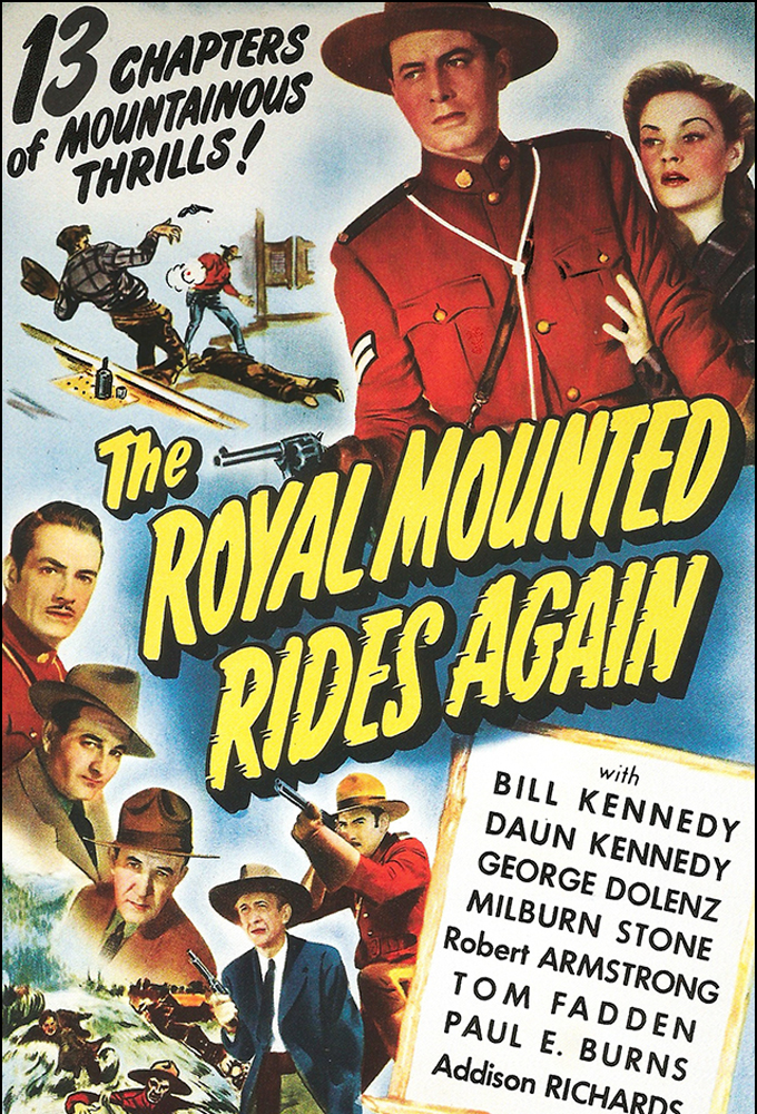 The Royal Mounted Rides Again
